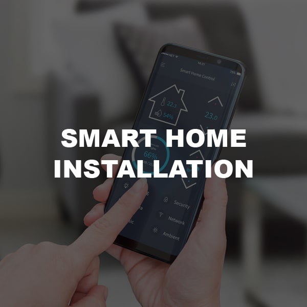 smart home installer in Texas